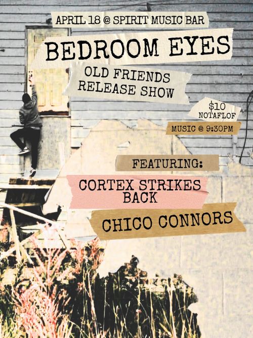 Old Friends Release Show 19+